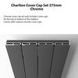 Eastbrook Charlton Top Cover Cap Set 375mm - Chrome - 89.0166 - TAP 'N' SHOWER